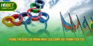 Thông Tin Quốc Gia Mạnh Nhất Sea game Với Thành Tích Tốt